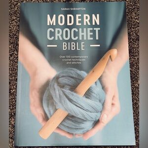 Modern Crochet Bible by Sarah Shrimpton
